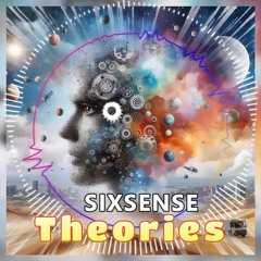 Sixsense - Theories (2023)