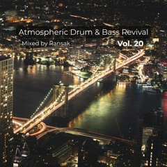 Ransak - Atmospheric Drum & Bass Revival Mix Series - Volume 20