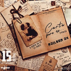 A CARTA DA EX 2 [PROD BY DX]