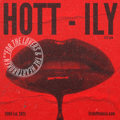 HOTT - ILY (Extended mix) [FREE DOWNLOAD]