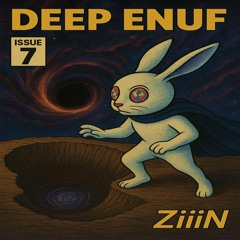 DEEP ENUF