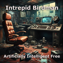 Intrepid Birdman Show 3