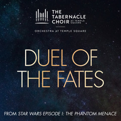 Duel of the Fates (From "Star Wars Episode I: the Phantom Menace")