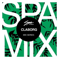 Spa In Disco - Artist 112 - CLABORG - Mix series