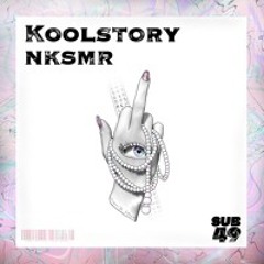 KOOLSTORY | NKSMR