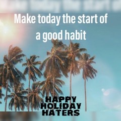 Happy Holiday Hater