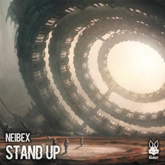 Neibex - Stand Up [FREE DL]