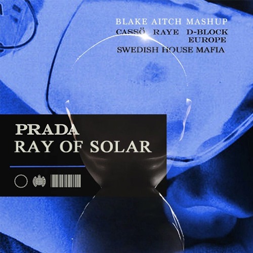 Swedish House vs. cassö, Ray of Prada (Blake Aitch Mashup) [Free Download]