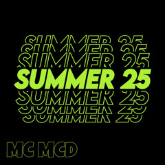 SUMMER 25