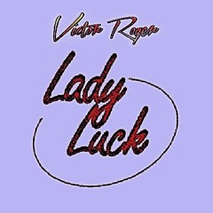 Victor Roger feat. Jamie Woon - Lady Luck - Groovedit 2025