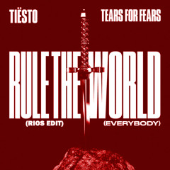 Rule The World (Everybody) (DEPARTAMENTO x Rios Edit)