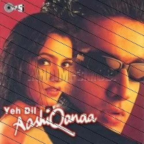 Stream Hindi Film Yeh Dil Aashiqana Mp3 Song Download from Mininaagzart |  Listen online for free on SoundCloud