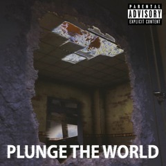 Plunge The World - Alekos Zisyadis (Poop of the Dead OST)