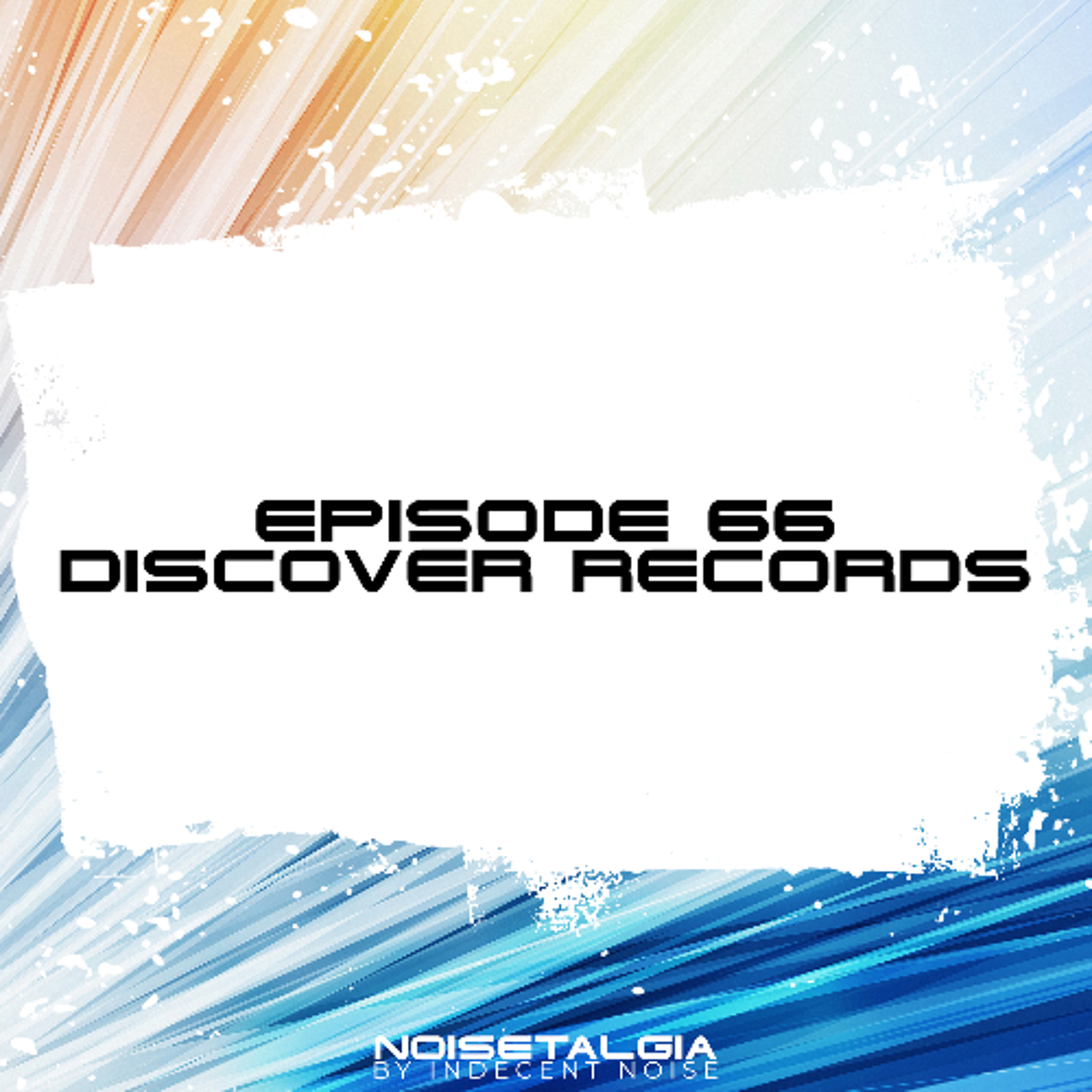 NOISETALGIA with Indecent Noise