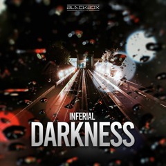Inferial - Darkness (Original Mix)