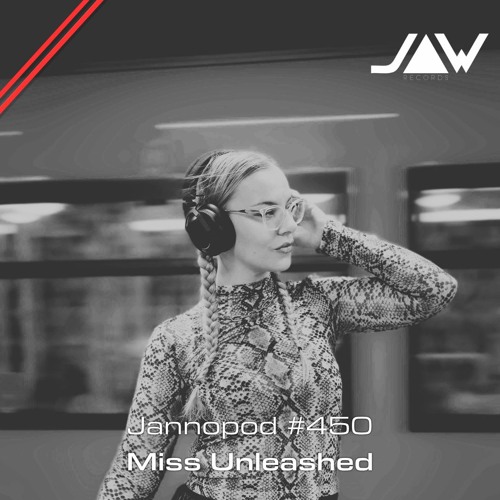 Jannopod #450  -  Miss Unleashed