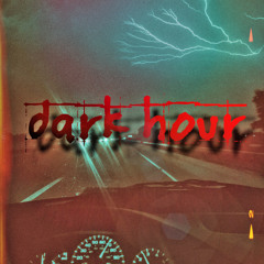 Dark Hour