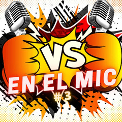 Vs en el mic # 22