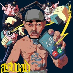 ASWAD Cop Calls (prod. Prettyboidkay)