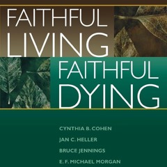 ❤ PDF Read Online ❤ Faithful Living, Faithful Dying: Anglican Reflecti