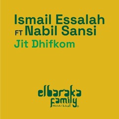 Ismailovic Feat Nabil Sansi - Jit Dhifkom (Mr. ID Remix)