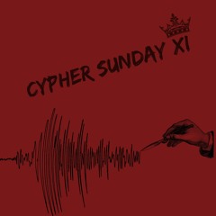 Sunday Cypher XI ft. Sauce.Sully x YHS Mezz