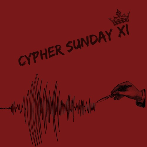 Sunday Cypher XI ft. Sauce.Sully x YHS Mezz