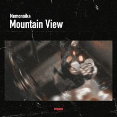 Nemonoika - Mountain View