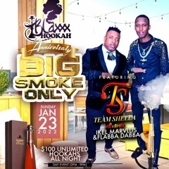 BLAXXX HOOKAH BIG SMOKE ONLY- ANNIVERSARY 2022 TEAM SHELLA