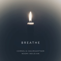 Breathe feat. Noemi Bolojan