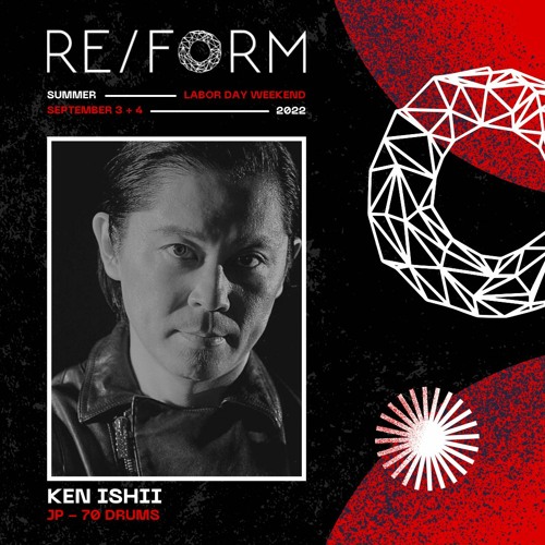 RE/FORM Summer 2022 Mix: Ken Ishii