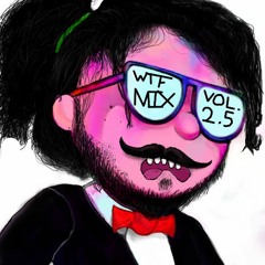 WTF MIX VOL. 2.5