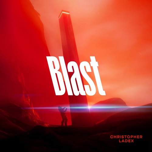 Christopher Ladex - Blast