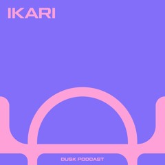 DUSKCAST 042 : IKARI