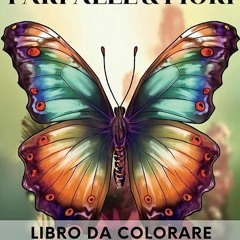 ⭐ LEGGERE EPUB Farfalle i Fiori Libro da Colorare per Principianti Gratis