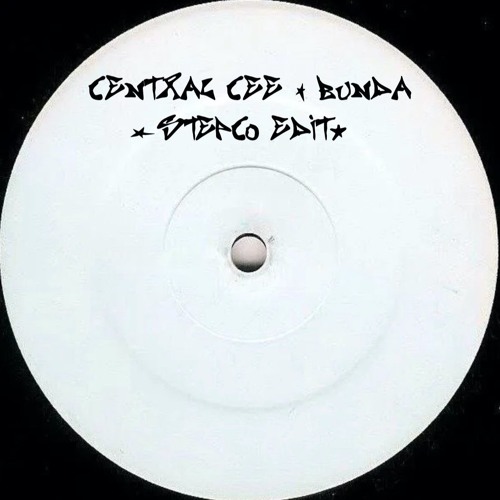 Central Cee - Bunda (Stepco Edit) [FREE DOWNLOAD]