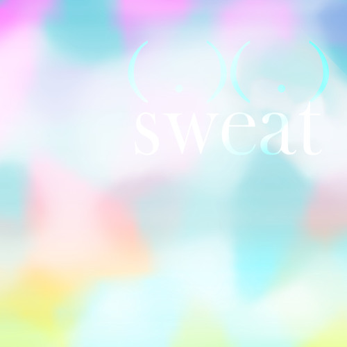 Sweat