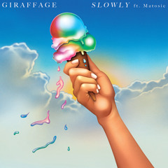 Slowly (feat. Matosic)