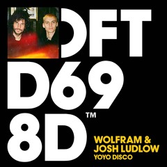 Wolfram & Josh Ludlow - YoYo Disco (Extended Mix)