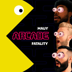 Pacman - Fatality & Mauy