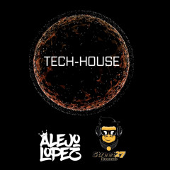 TechHouse  Sessions 🎶👾🎵🎧🎼