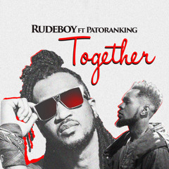 Together (feat. Patoranking)