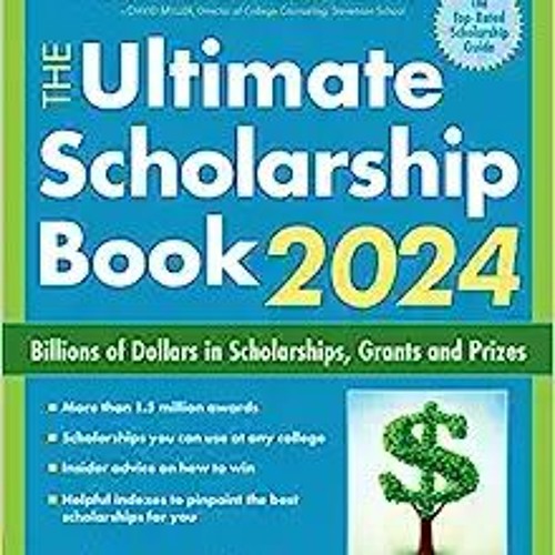Stream (PDF) R.E.A.D The Ultimate Scholarship Book 2024 Billions of