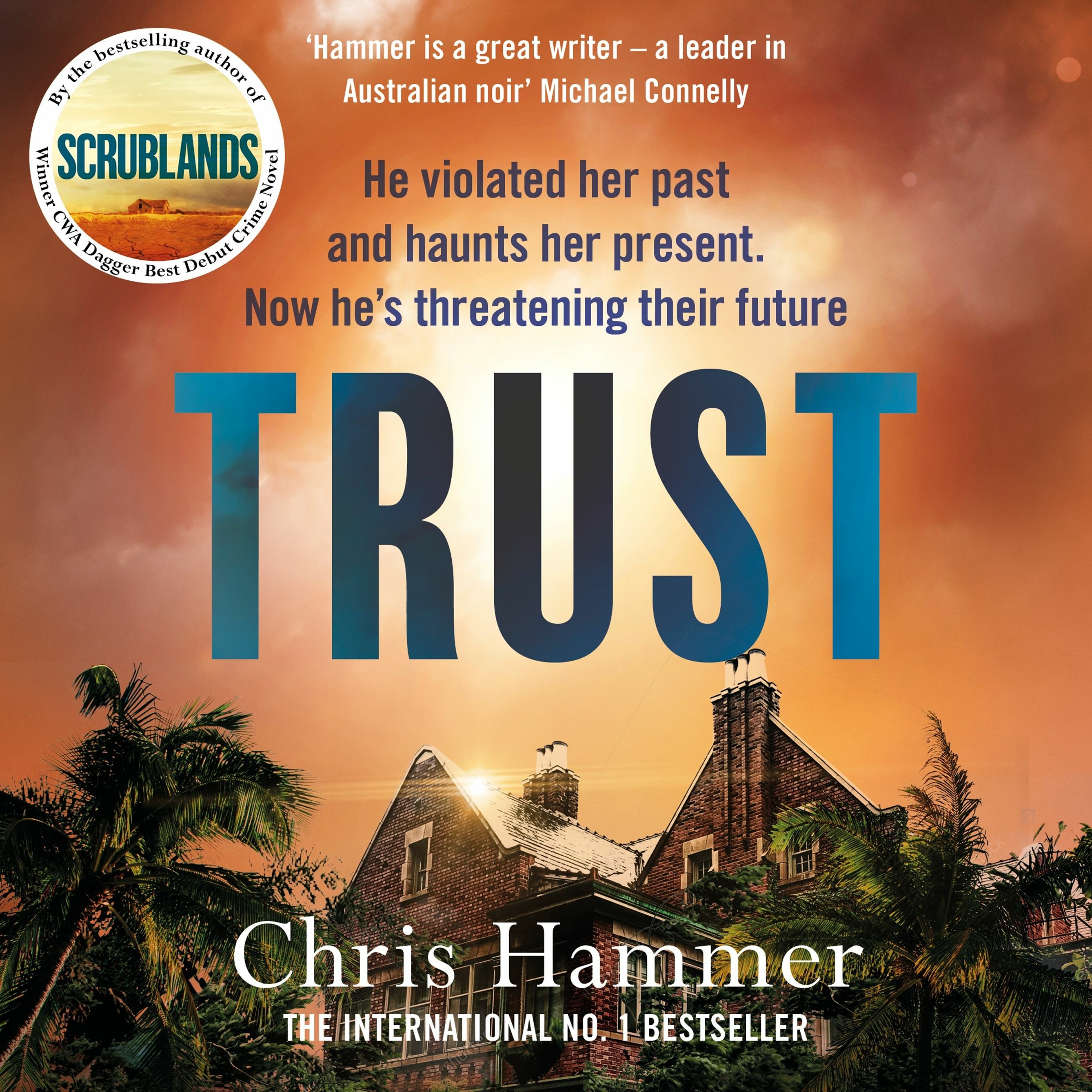 cover of episode TRUST by Chris Hammer, read by Nicholas Osmond - Audiobook Extract