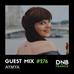 Guest Mix #276 - AymyA