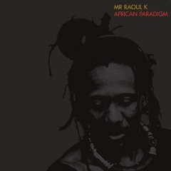 Mr Raoul K - Sene Kela Feat. Sona Diabate (Mr Raoul K & Laolu Faster Version)