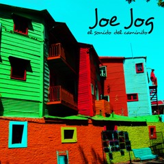 JOEJOG - El Sonido Del Caminito