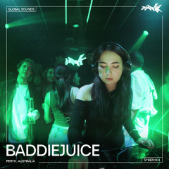 BADDIEJUICE | SYBER: 004