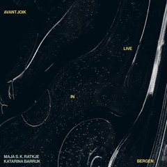 AVANT JOIK Surveillance Jah Sïlbbaskiđđeme