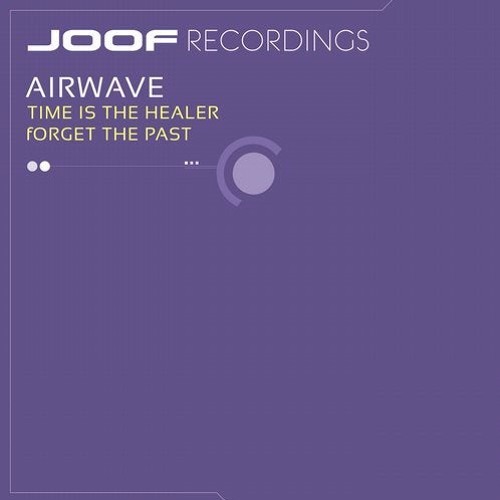 Airwave - Time Is The Healer